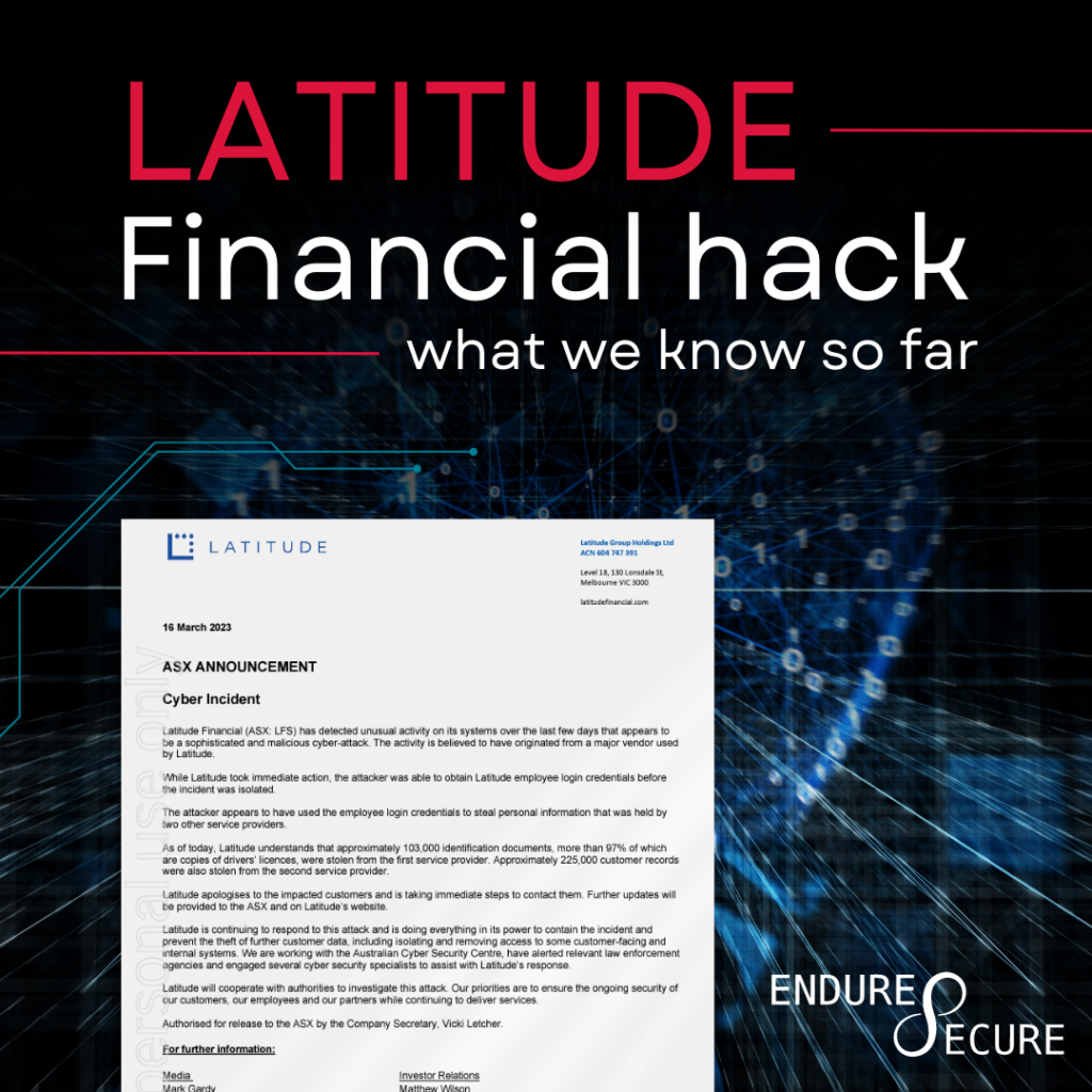 Latitude Financial Data Breach Endure Secure